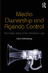 Media Ownership and Agenda Control
