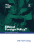 Ethical Foreign Policy?