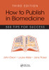 How to Publish in Biomedicine