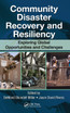 Community Disaster Recovery and Resiliency