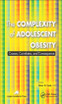 Complexity of Adolescent Obesity
