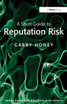 Short Guide to Reputation Risk