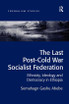 Last Post-Cold War Socialist Federation