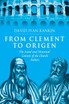 From Clement to Origen