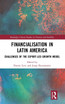 Financialisation in Latin America