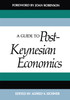 Guide to Post-Keynesian Economics