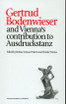 Gertrud Bodenwieser and Vienna's Contribution to Ausdruckstanz