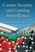 Casino Security and Gaming Surveillance