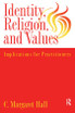 Indentity, Religion And Values