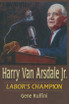 Harry Van Arsdale, Jr.