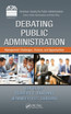 Debating Public Administration