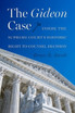 The Gideon Case