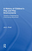 History of Children's Play and Play Environments