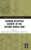 German-occupied Europe in the Second World War