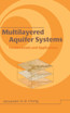 Multilayered Aquifier Systems