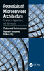 Essentials of Microservices Architecture