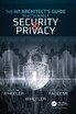 IoT Architect's Guide to Attainable Security and Privacy