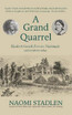 A Grand Quarrel