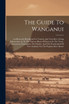 The Guide To Wanganui by Anonymous (Paperback)