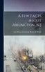 A few Facts About Arlington, N.J (Hardcover)