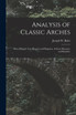 Analysis of Classic Arches by Joseph W. Balet (Paperback)
