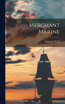 Merchant Marine by David A. Wells (Hardcover)