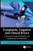 Complaints, Litigation and Clinical Errors by Amar Alwitry (Paperback)