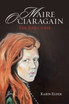Maire O' Ciaragain by Karin Elder (Paperback)