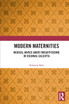 Modern Maternities by Ranjana Saha (Paperback)