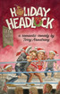 Holiday Headlock by Terry Armstrong (Paperback)