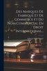 Des Marques De Fabrique Et De Commerce Et Du Nom Commercial En Droit International... by Edmond Vidal-Naquet (Paperback)