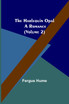 The Harlequin Opal : A Romance (Volume 2) by Fergus Hume (Paperback)