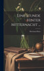 Eine Stunde Hinter Mitternacht ... by Hermann Hesse (Hardcover)