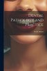 Dental Pathology and Practice by Frank Abbott (Paperback)