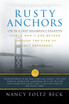 Rusty Anchors by Nancy Foltz Beck (Paperback)
