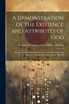 A Demonstration of the Existence and Attributes of God (Paperback)