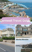 Cornwall Travel Guide by Menka Morales (Hardcover)