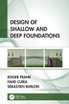 Design of Shallow and Deep Foundations by Roger Frank (Paperback)