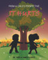 IT HURTS (From a Child's Perspective) by Dr. Adela Ames-Lopez (Paperback)