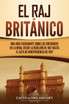 El Raj británico by Captivating History (Paperback)