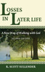 Losses in Later Life, Second Edition by R. Scott Sullender (Hardcover)