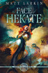 The Face of Hekate by Matt Larkin (Paperback)