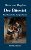 Der Böswirt by Hans von Hopfen (Hardcover)