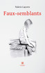 Faux-semblants by Valérie Laporte (Paperback)