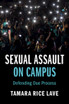 Sexual Assault on Campus (Hardcover)