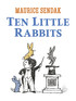 Ten Little Rabbits (Paperback)