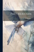 Past Meridian by Sigourney L. H. (Lydia Howard) (Paperback)