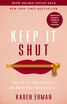 Keep It Shut by Karen Ehman (Paperback)