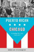 Puerto Rican Chicago