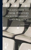 Learn How To Swim. Pointers About Swimming And Aquatics (Hardcover)